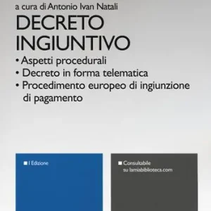 Decreto ingiuntivo. Con Contenuto digitale per download e accesso online Beperkt Aanbod