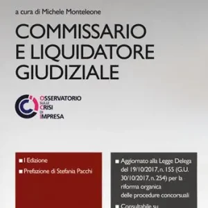 Commissario e liquidatore giudiziale. Con ebook Bestel Nu