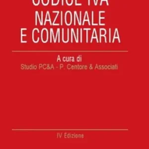 Codice IVA nazionale e comunitaria. Con aggiornamento online Beperkt Aanbod