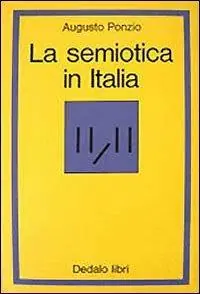 Dagaanbieding La semiotica in Italia. Fondamenti teorici