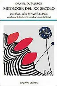 Actieprijs Mitologie del XX secolo. Dumézil, Lévi-Strauss, Eliade