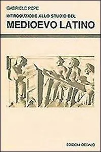 Introduzione allo studio del Medioevo latino Must-Have