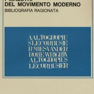 Superprijs I maestri del movimento moderno. Bibliografia ragionata