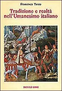 Finale Uitverkoop Tradizione e realtà nell‘Umanesimo italiano