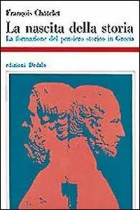 Express Levering La nascita della storia. La formazione del pensiero storico in Grecia