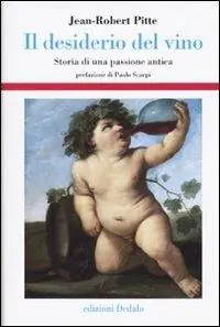 Fabrieksprijs Il desiderio del vino. Storia di una passione antica