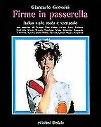 Fabrieksprijs Firme in passerella. Italian style, moda e spettacolo