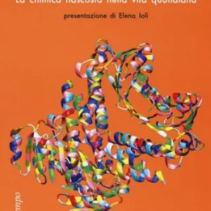 Gratis Retour Molecole in mostra. La chimica nascosta nella vita quotidiana