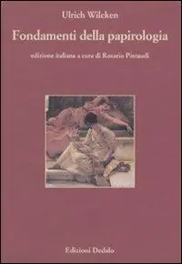 Fondamenti della papirologia. Ediz. numerata Betaalbaar
