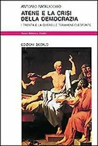 Atene e la crisi della democrazia. I trenta e la querelle Teramene/Cleofonte Bestseller
