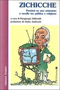 Zichicche. Pensieri su uno scienziato a cavallo tra politica e religione Voordeelprijs