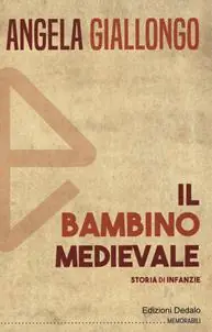 Il bambino medievale. Storia di infanzie Dagaanbieding