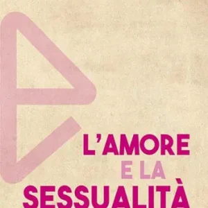 Betaalbaar L‘amore e la sessualità
