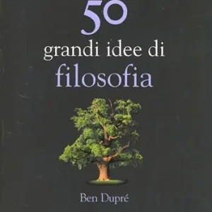 50 grandi idee di filosofia Betaalbaar