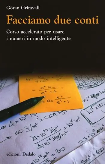 Hete Deal Facciamo due conti. Corso accelerato per usare i numeri in modo intelligente
