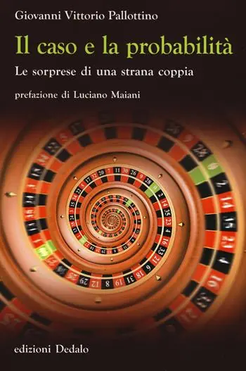 Il caso e la probabilità. Le sorprese di una strana coppia Merkproduct