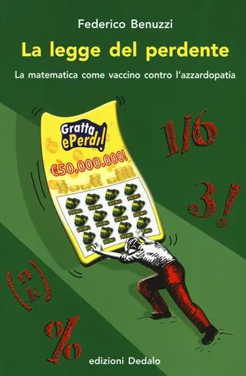 Gratis Retour La legge del perdente. La matematica come vaccino contro l‘azzardopatia