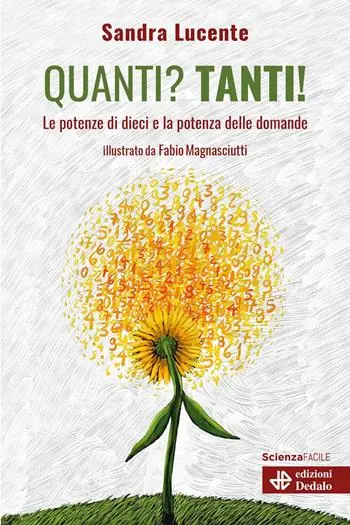 Quanti? Tanti! Le potenze di dieci e la potenza delle domande Weekendaanbieding