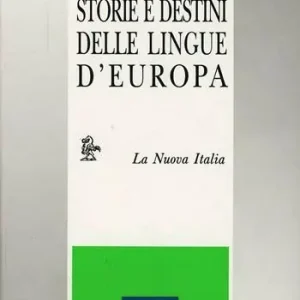 Bestseller Storie e destini delle lingue d‘Europa
