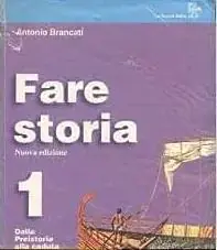 Beperkt Aanbod Fare storia. Per la Scuola media. Vol. 1
