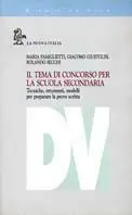 Laatste Kans Il tema di concorso per la scuola secondaria. Tecniche, strumenti, modelli per preparare la prova scritta