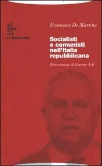 Uitverkoop Socialisti e comunisti nell‘Italia repubblicana