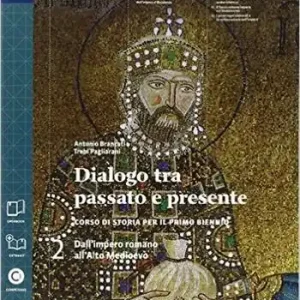 Dialogo fra passato e presente. Per le Scuole superiori. Con espansione online. Vol. 2 Premium