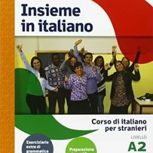 Shop Nu Insieme in italiano. Livello A2. Per le Scuole superiori