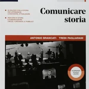 Comunicare storia. Per il triennio delle Scuole superiori. Con ebook. Con espansione online. Vol. 3 Koopje