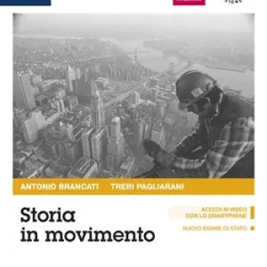 Storia in movimento. Per le Scuole superiori. Con e-book. Con espansione online. Con Libro Lavorare con la storia. Vol. 3 Op = Op