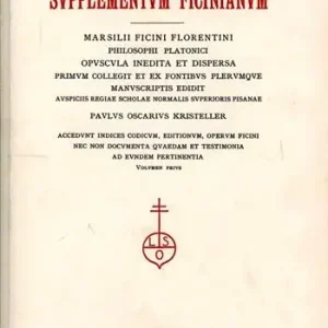 Finale Uitverkoop Supplementum Ficinianum. Marsilii Ficini florentini philosophi platonici opuscula inedita et dispersa primum collegit et ex fontibus plerumque manuscriptis...
