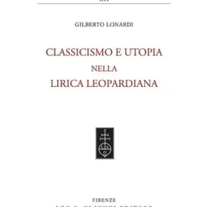 Classicismo e utopia nella lirica leopardiana Betaalbaar
