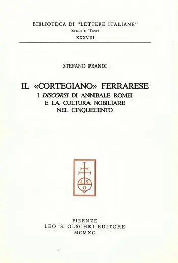Hoge Kwaliteit Il cortegiano ferrarese. I «Discorsi» di Annibale Romei e la cultura nobiliare nel Cinquecento