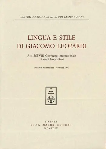 Betaalbaar Lingua e stile in Giacomo Leopardi. Atti dell‘8º Convegno internazionale di studi leopardiani (Recanati, 30 settembre-5 ottobre 1991)