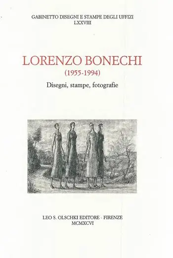 Lorenzo Bonechi (1955-1994). Disegni, stampe, fotografie. Catalogo della mostra Dagaanbieding