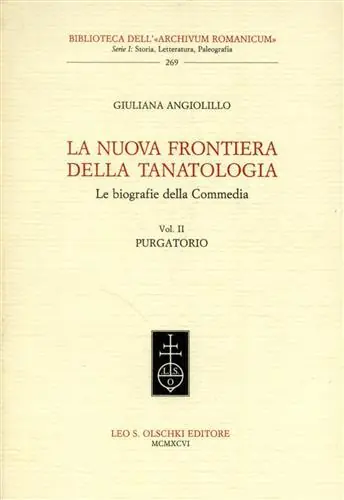 Korting La nuova frontiera della tanatologia. Le biografie della Commedia. Vol. 2 Purgatorio