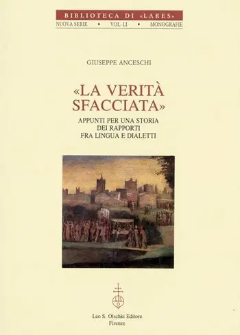Koopje La verità sfacciata. Appunti per una storia dei rapporti fra lingua e dialetti