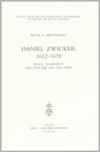 Beste Prijs Daniel Zwicker (1612-1678). Peace, tolerance and God the one and only