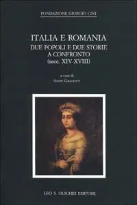 Direct Beschikbaar Italia e Romania. Due popoli e due storie a confronto (secc. XIV-XVIII)