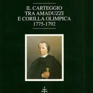 Flitsaanbieding Carteggio tra Amaduzzi e Corilla Olimpica (1775-1792)