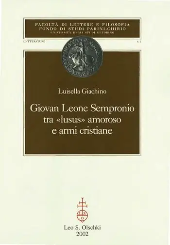 Giovan Leone Sempronio. Tra «lusus» amoroso e armi cristiane Bestseller
