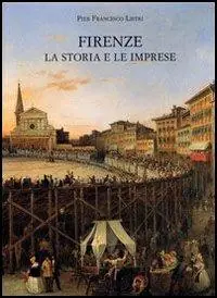 Op = Op Firenze. La storia e le imprese