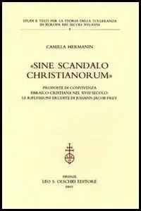 «Sine scandalo christianorum». Proposte di convivenza ebraico-cristiana nel XVIII secolo le riflessioni erudite di Johann Jacob Frey Laatste Versie