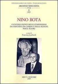 Meest Verkocht Nino Rota. Catalogo critico delle composizioni da concerto, da camera e delle musiche per il teatro