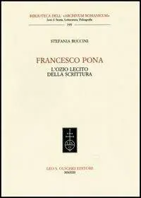 Francesco Pona. L‘ozio lecito della scrittura Exclusieve Aanbieding