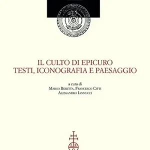 Actieprijs Il culto di Epicuro. Testi, iconografia e paesaggio