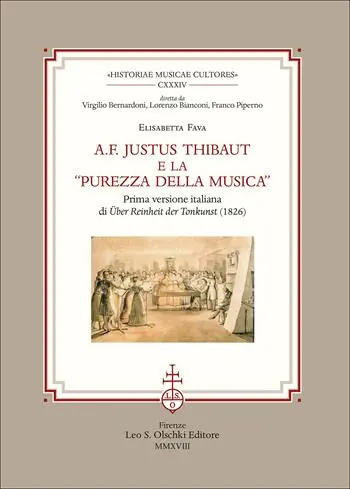 Beste Prijs A. F. Justus Thibaut e la «purezza della musica». Prima versione italiana di «Über Reinheit der Tonkunst» (1826)