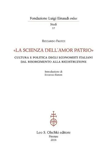 Actieprijs «La scienza dell‘amor patrio». Cultura e politica degli economisti italiani dal Risorgimento alla Ricostruzione