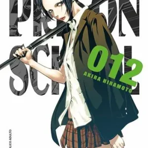Nu Kopen Prison school. Vol. 12