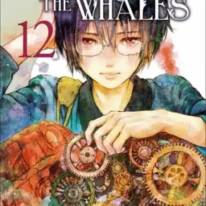 Children of the whales. Vol. 12 Direct Beschikbaar